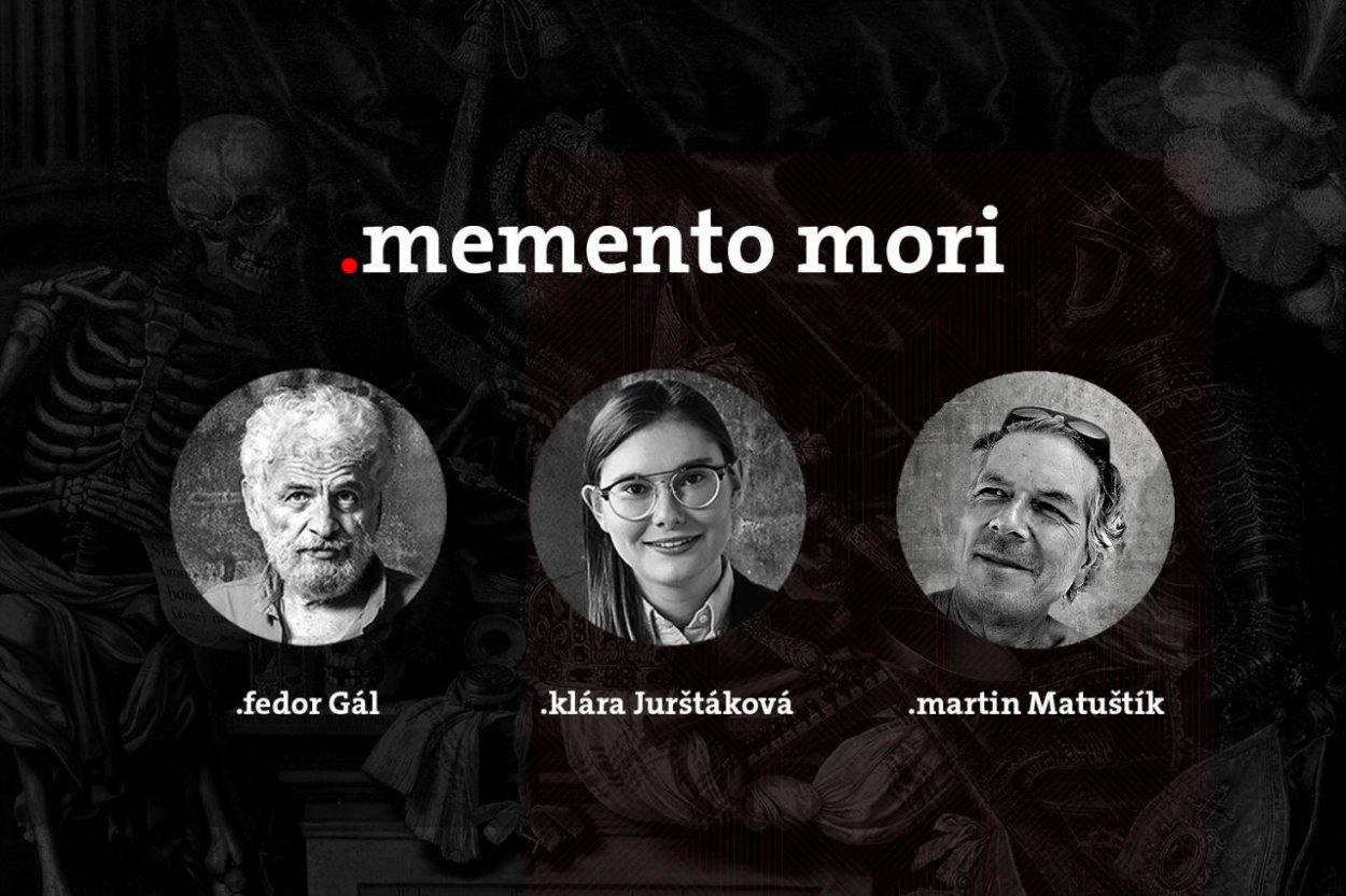 Podcast Fedora Gála a Kláry Jurštákovej: Memento Mori Zmysel Života s hosťom Martinom Matuštíkom