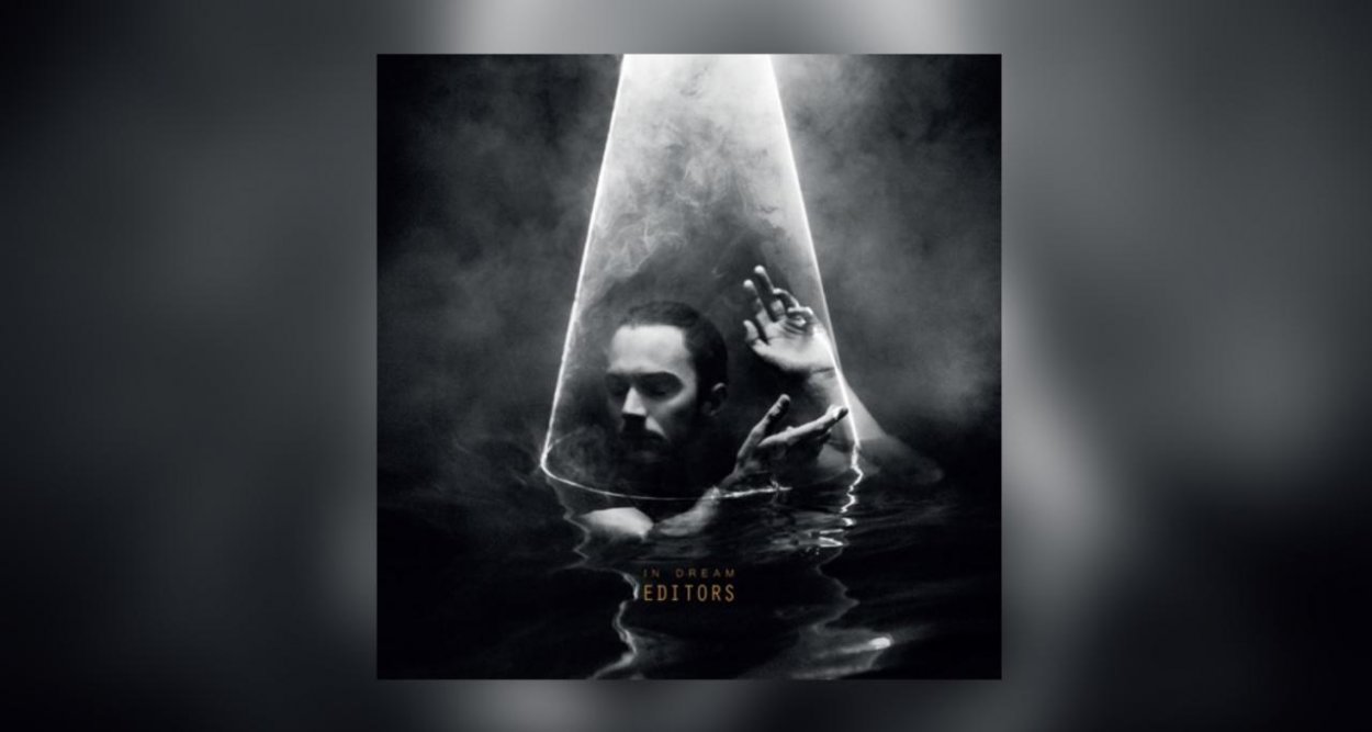 .recka týždňa: Editors – In Dream