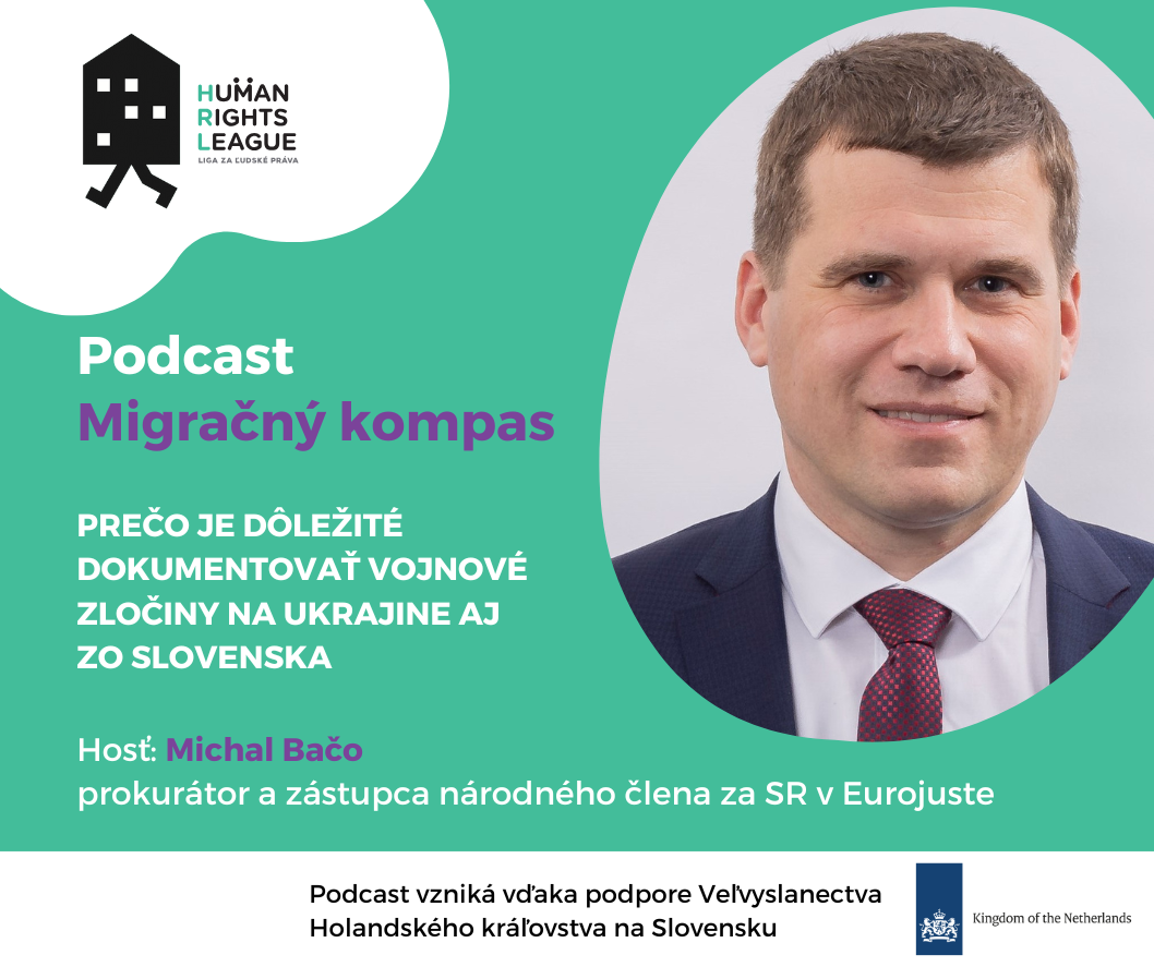 .migračný kompas: Prečo je dôležité dokumentovať vojnové zločiny na Ukrajine aj zo Slovenska