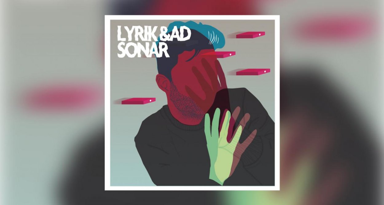 .recka týždňa: Lyrik & AD – Sonar