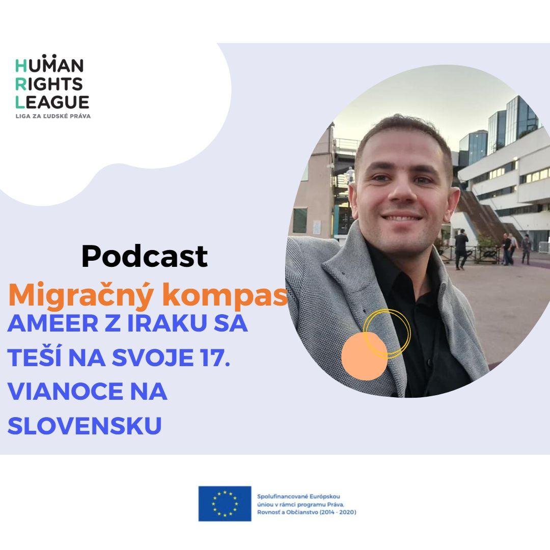 .migračný kompas: Ameer z Iraku sa teší na svoje 17. Vianoce na Slovensku