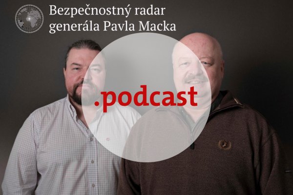 Bezpečnostný radar generála Pavla Macka – epizóda 67