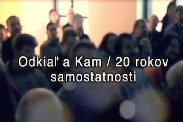 20 rokov samostatnosti - časť 1.